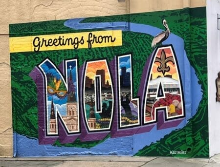 Greetings from NOLA mural on girls trip to New Orleans