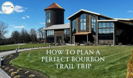 How to Plan a Bourbon Trail trip cover