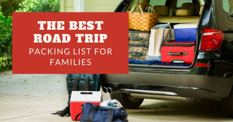 The Best Road Trip Packing List For Families